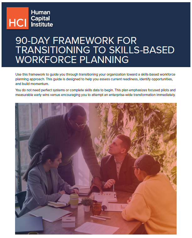 90-Day Framework for Transition to Skills-Based Workforce Planning